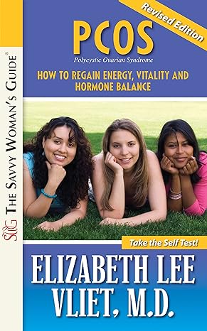 The Savvy Woman's Guide to PCOS book cover by Elizabeth Lee Vliet, M.D.