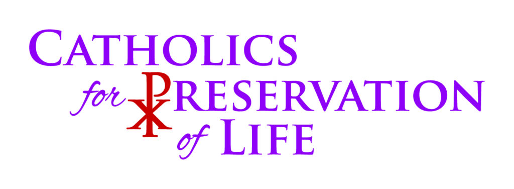 Catholics for Preservation of Life - Prayer Warrior
