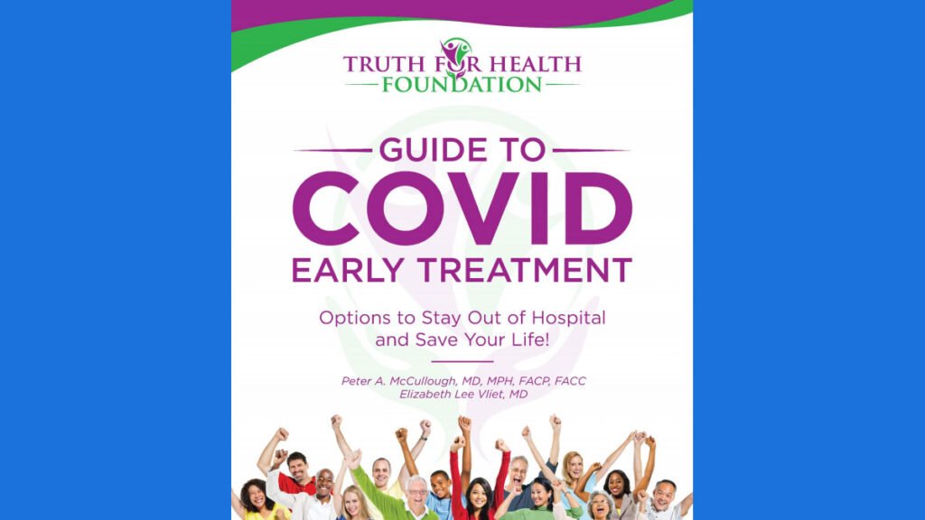 COVID Home Treatment Truth for Health Foundation