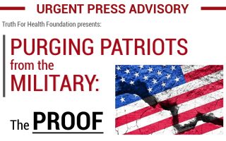 militaryPatriotPurge_Truth-For-Health-Foundation_1-12-22