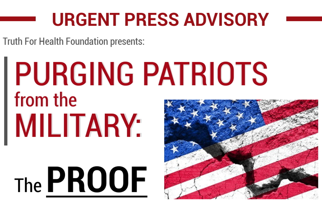 URGENT PRESS CONFERENCE: PURGING PATRIOTS from the MILITARY