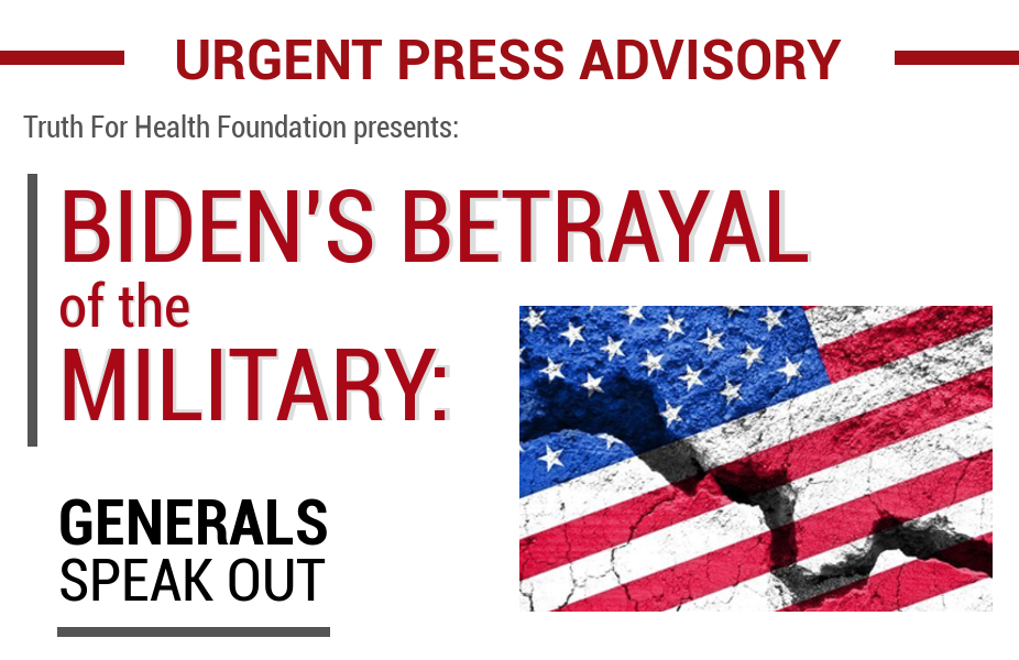 Truth for Health FLAG DAY PRESS CONFERENCE – Biden’s Betrayal of the Military: Generals Speak Out! (12pm ET June 14)