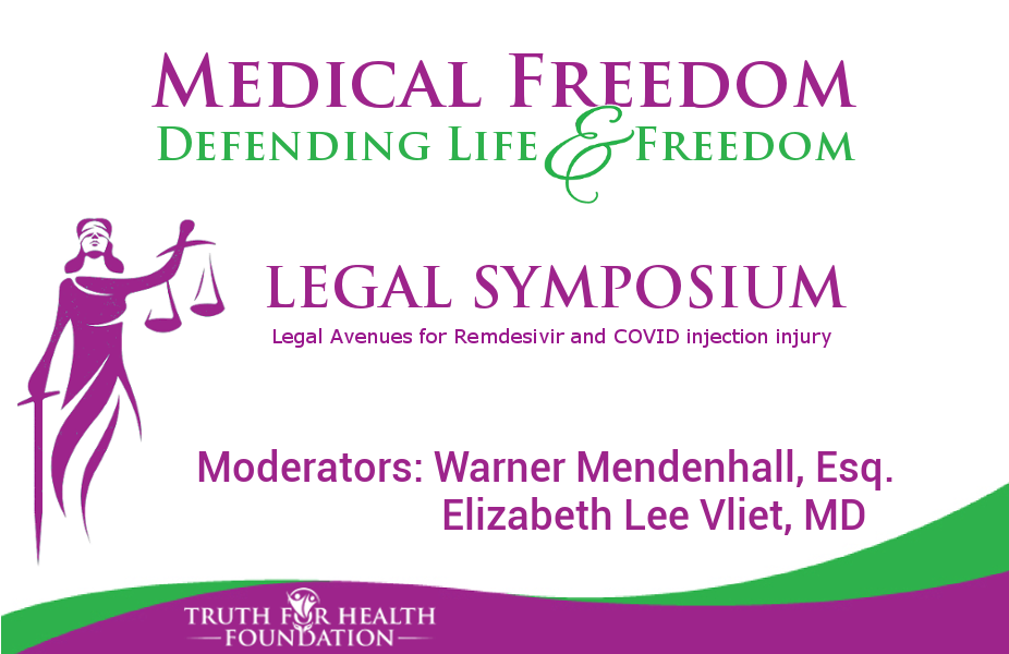 Symposium Injection Legal Symposium: Legal Avenues for Remdesivir and COVID injection ...